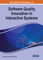 Handbook of Research on Software Quality Innovation in Interactive System 